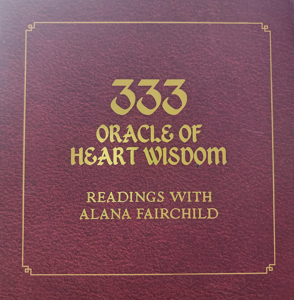 333 ORACLE OF HEART WISDOM by Alana Fairchild (HC Book)
