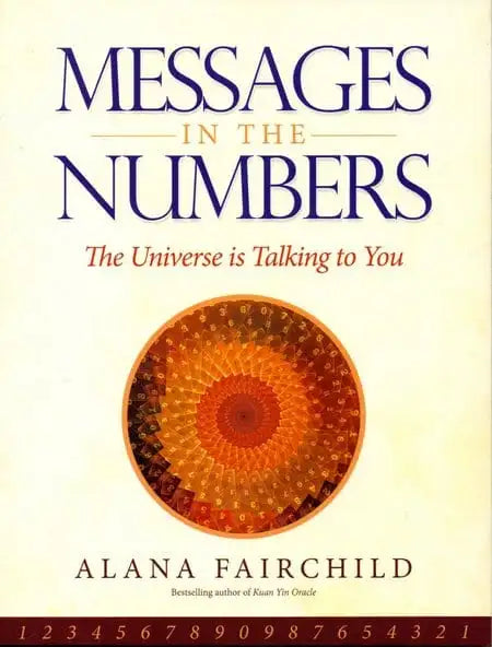 MESSAGES IN THE NUMBERS by Alana Fairchild