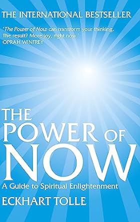 POWER OF NOW by Eckhart Tolle