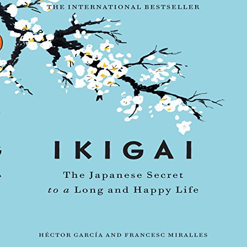 IKIGAI by HECTOR GARCIA & FRANCESC MIRALLES
